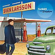 Review: Sven Larsson - Sunlight and Shadow